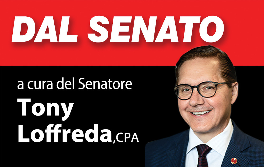 Dal Senato a cura del Senatore Tony Loffreda